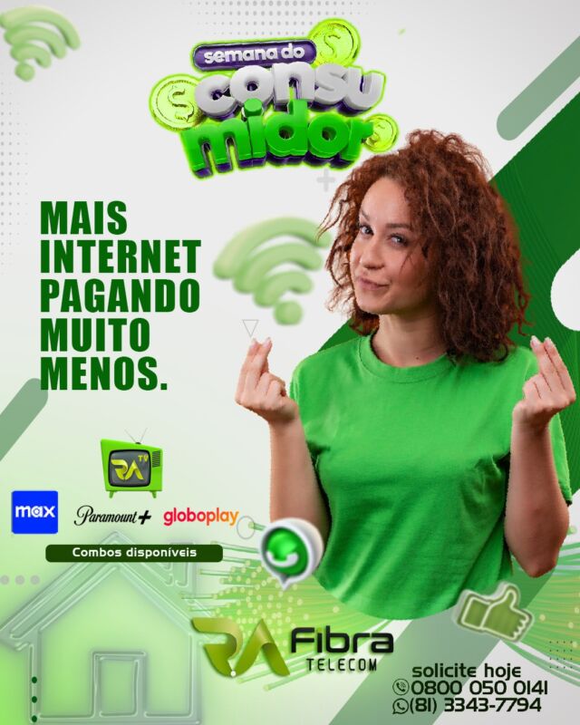 Na Semana do Consumidor, a R.A. Fibra oferece muito mais internet para você! 
Aproveite promoções imperdíveis e tenha uma conexão de alta qualidade para toda a sua família. 

Navegue com rapidez, assista aos seus conteúdos favoritos, jogue online e trabalhe sem interrupções. 

Não perca essa oportunidade única de garantir o melhor serviço de internet com condições especiais. 

A Semana do Consumidor chegou para transformar a sua experiência online!

Solicite hoje e aproveite!

📍Planos R.A FIBRA - Recife:
⚡ 100 Mega
⚡ 400 Mega
⚡ 600 Mega
⚡ 1 Giga

📍Planos R.A FIBRA - São Paulo:
⚡ 300 Mega
⚡ 600 Mega
⚡ 1 Giga

💡 Pensou em internet de verdade, pensou R.A FIBRA TELECOM!